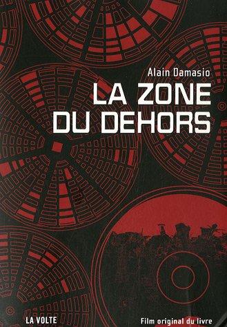 La zone du Dehors