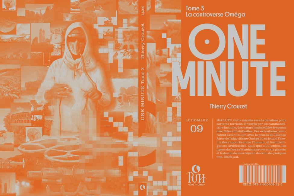 One minute. Vol. 3. La controverse Oméga