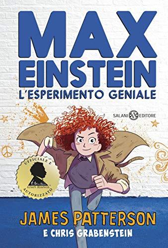 Max Einstein. L'esperimento geniale (Fuori collana Salani)