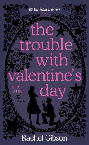 The Trouble with Valentine's Day (Little Black Dress)