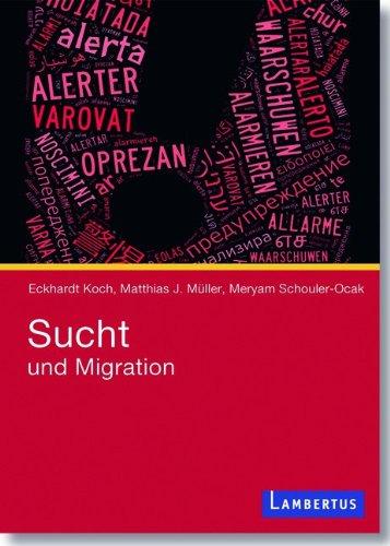 Sucht und Migration