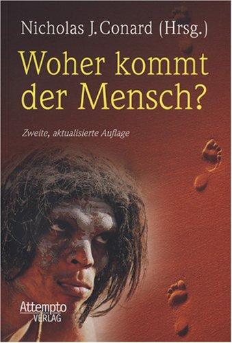 Woher kommt der Mensch?