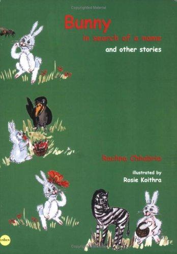 Bunny in Search of a Name and Other Stories