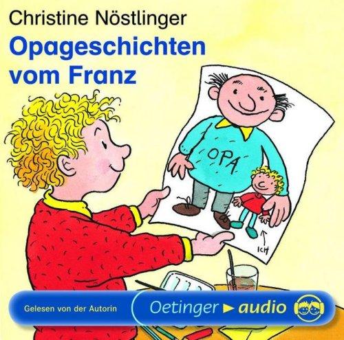 Opageschichten vom Franz (CD): Ungekürzte Lesung