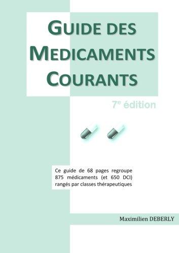 Guide des Médicaments Courants 7e éd.