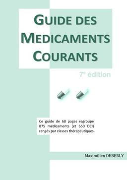 Guide des Médicaments Courants 7e éd.