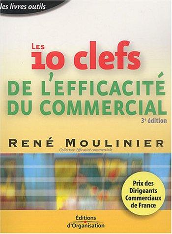 Les 10 clefs de l'efficacité du commercial