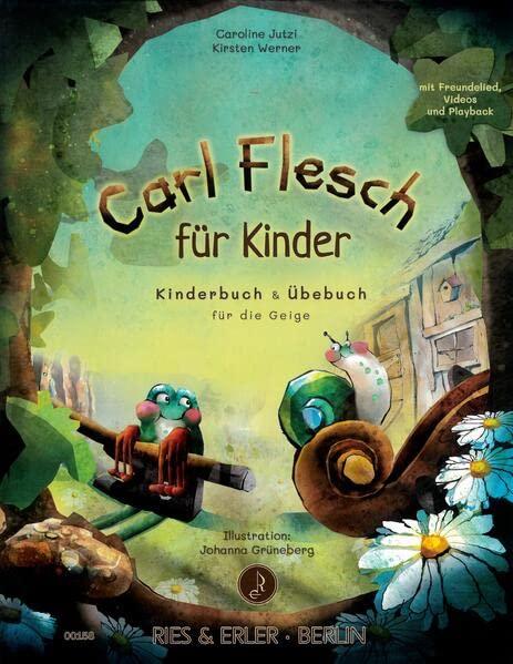 Carl Flesch für Kinder: Kinderbuch & Übebuch für die Geige