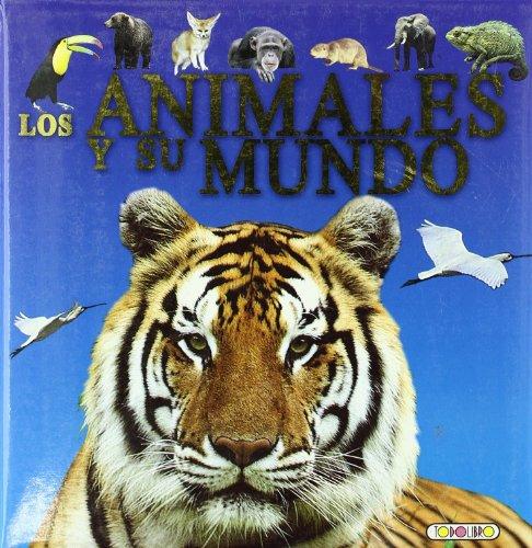 Los animales y su mundo