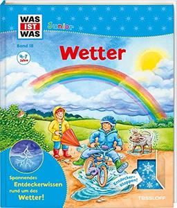 WAS IST WAS Junior Band 18 Wetter (WAS IST WAS Junior Sachbuch, Band 18)