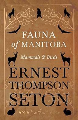 Fauna of Manitoba - Mammals and Birds