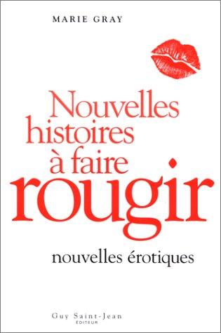 Nouvelles histoires à faire rougir (Lit Ero Gsj)