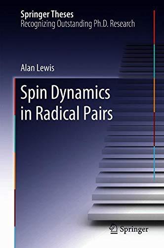 Spin Dynamics in Radical Pairs (Springer Theses)