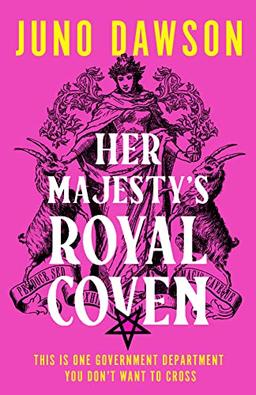 Her Majesty’s Royal Coven: The magical SUNDAY TIMES number 1 bestseller and spellbinding start to a new fantasy series (HMRC)