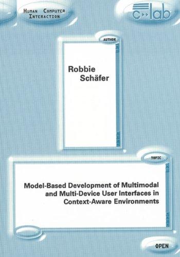 Model-Based Development of Multimodal and Multi-Device User Interfaces in Context-Aware Environments (C-LAB Publication)