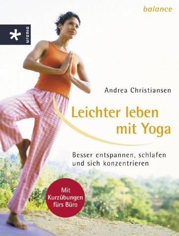 Leichter leben mit Yoga