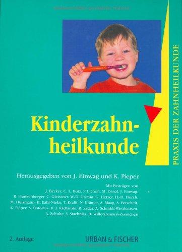 Praxis der Zahnheilkunde, 14 Bde. in 16 Tl.-Bdn., Bd.14, Kinderzahnheilkunde