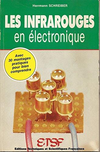 Les Infrarouges en électronique : Expériences et montages