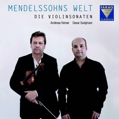 Mendelssohns Welt - Die Violinsonaten