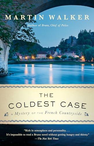 The Coldest Case: A Mystery of the French Countryside (The Bruno, Chief of Police)