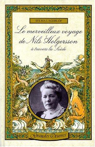 Le merveilleux voyage de Nils Holgersson à travers la Suède