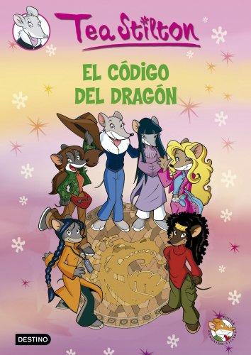 El código del dragón (Tea Stilton)