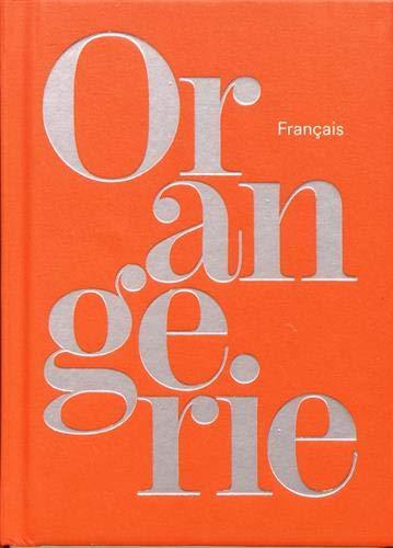 Orangerie : français