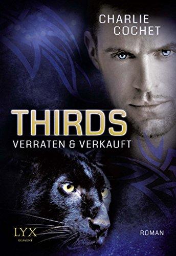 THIRDS - Verraten & Verkauft