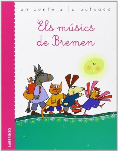 Els músics de Bremen (Un conte a la butxaca)