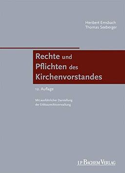 Rechte und Pflichten des Kirchenvorstandes