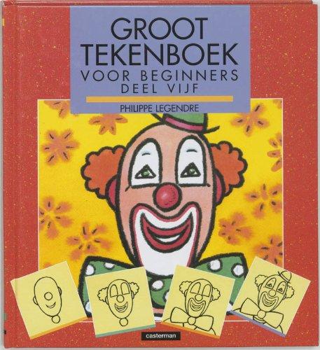 Groot tekenboek voor beginners: deel 5 (TEKENBOEKEN)