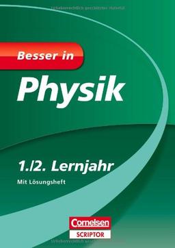 Besser in Physik 1./2. Lernjahr: Für alle Schularten