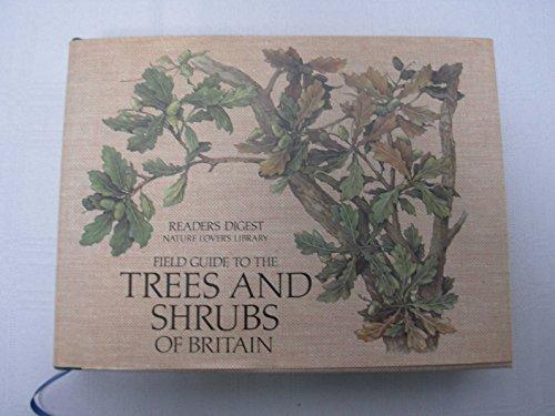 Field Guide to the Trees and Shrubs of Britain (Nature Lover's Library)