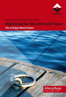 Begleitung bei Abschied und Trauer: Die richtigen Worte finden