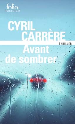 Avant de sombrer : thriller