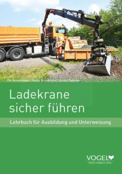 Ladekrane sicher führen