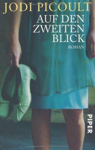 Auf den zweiten Blick: Roman