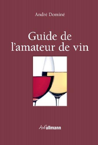 Guide de l'amateur de vin