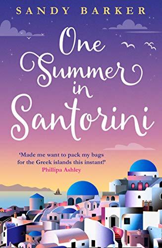 One Summer in Santorini (The Holiday Romance)