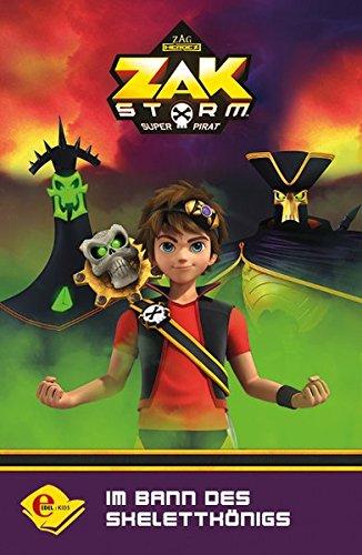 Zak Storm: Im Bann des Skelettkönigs