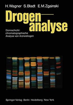 Drogenanalyse: Dünnschichtchromatographische Analyse von Arzneidrogen