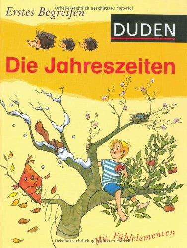 Duden - Erstes Begreifen. Die Jahreszeiten