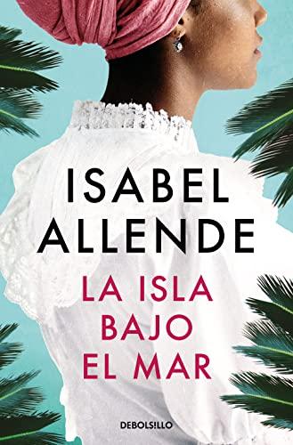 La isla bajo el mar (Best Seller)