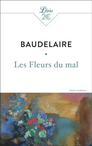 Les fleurs du mal : texte intégral