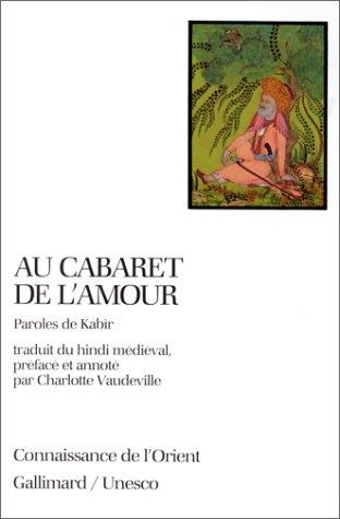 Au cabaret de l'amour : paroles de Kabîr