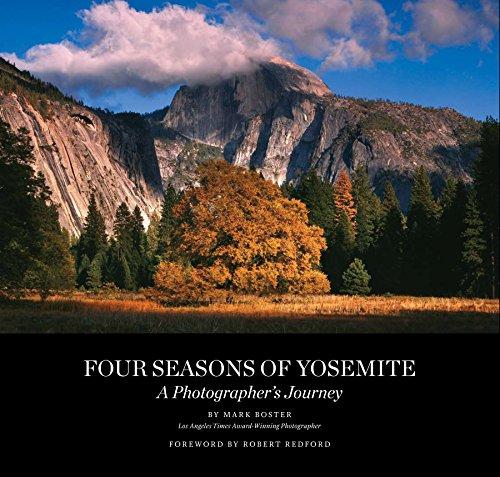 Four Seasons of Yosemite: A Photographer's Journey [With DVD]