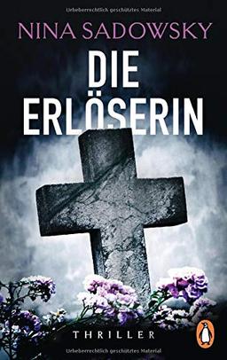 Die Erlöserin: Thriller