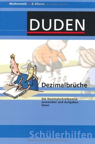 Dezimalbrüche: Die Dezimalschreibweise anwenden und Aufgaben lösen. 6. Klasse