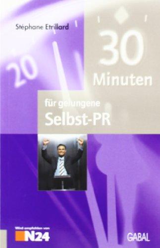 30 Minuten für gelungene Selbst-PR