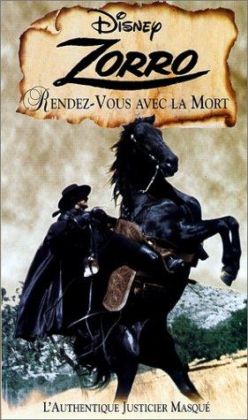 Zorro, rendez-vous avec la mort